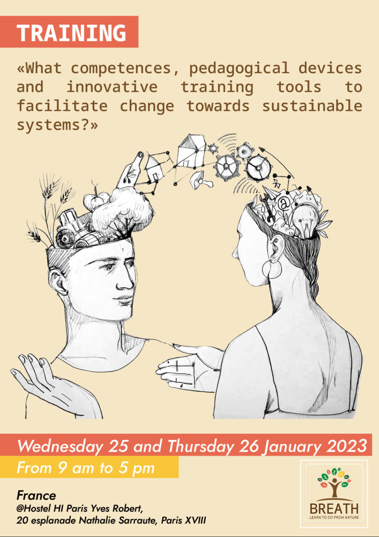 TRAINING « What competences, pedagogical devices and innovative training tools to facilitate change towards sustainable systems ? »